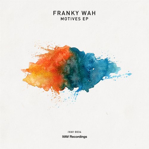 Franky Wah – Motives EP [IVAV034]